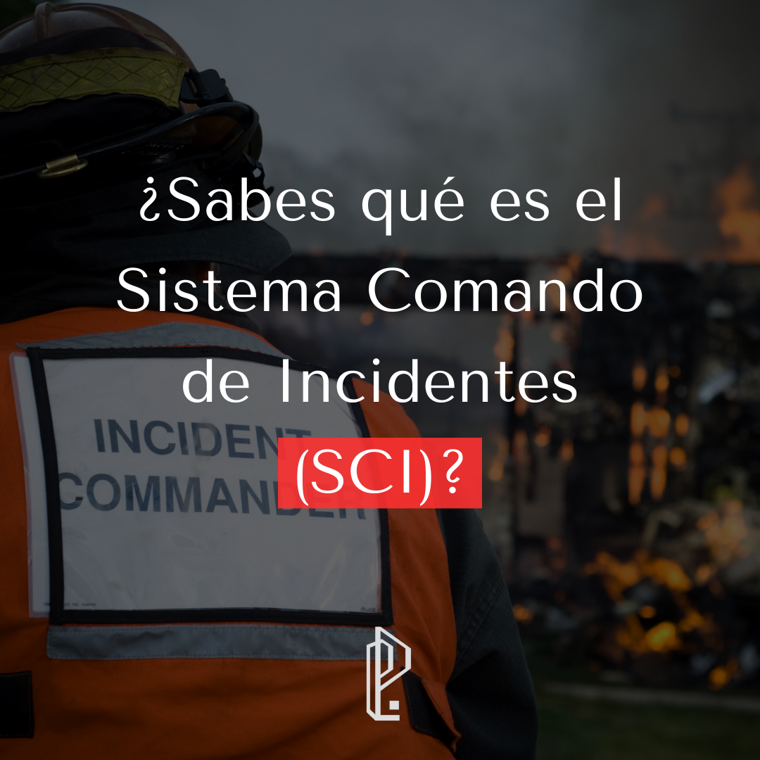 Lee más sobre el artículo Sistema Comando de Incidentes